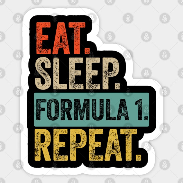 Eat sleep formula 1 repeat retro vintage Sticker by Lyume